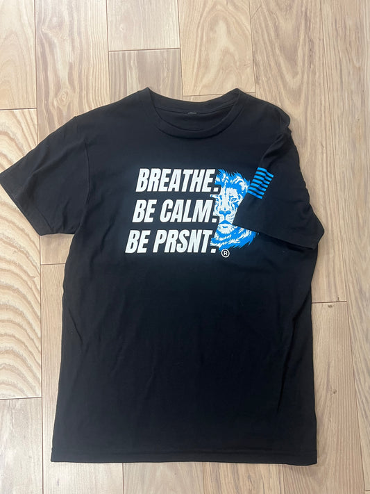 Breathe & Be Calm T-shirt